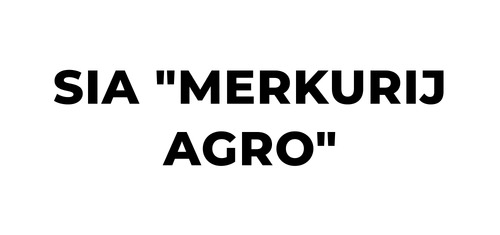 SIA "MERKURIJ AGRO"