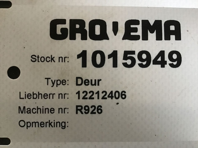 Liebherr Side Door Right Front - باب و قطع الغيار: صورة 2 Liebherr Side Door Right Front - باب و قطع الغيار: صورة 2